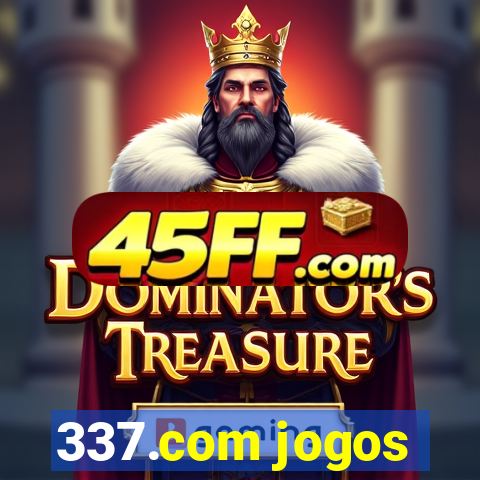 337.com jogos